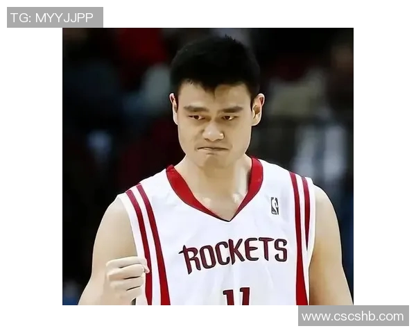 张卫平与姚明的深厚友谊与篮球事业的共同成长之路